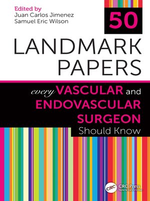 cover image of 50 Landmark Papers Every Vascular and Endovascular Surgeon Should Know